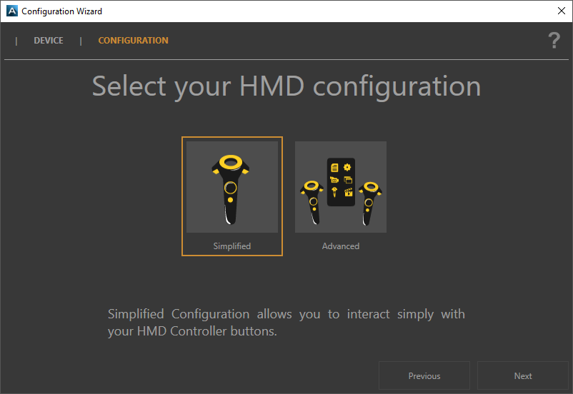 Select your interaction mode: one or two VR controllers.